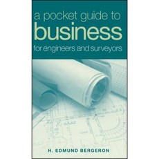 A Pocket Guide to Business for Engineers and Surveyors Hardcover, Wiley