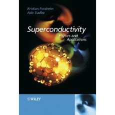 Superconductivity: Physics and Applications Hardcover, Wiley