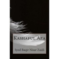 Kashaful Aza Paperback, Createspace