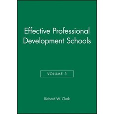 Effective Professional Development Schools Paperback, Jossey-Bass