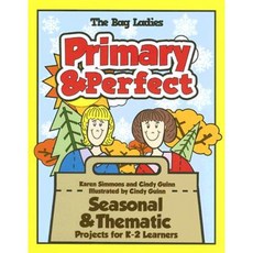 Primary & Perfect: Seasonal & Thematic Projects for K-2 Learners Paperback, Maupin House Publishing