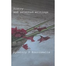 Poetry and Selected Writings Paperback, Createspace
