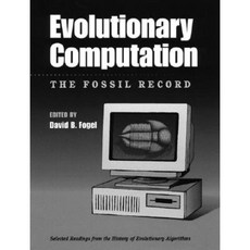Evolutionary Computation: The Fossil Record Hardcover, Wiley-IEEE Press
