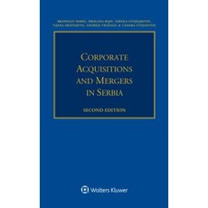 Corporate Acquisitions and Mergers in Serbia Paperback, Wolters Kluwer Law & Business