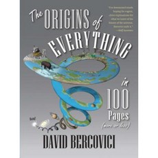The Origins of Everything in 100 Pages (More or Less) Paperback, Yale University Press
