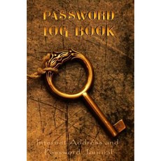 Password Log Books: Internet Address and Password Journal Paperback, Createspace Independent Publishing Platform