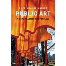 Public Art: Theory Practice and Populism 平裝版, Wiley-Blackwell