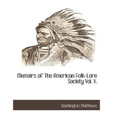 Memoirs of the American Folk-Lore Society Vol. V. Paperback, BCR (Bibliographical Center for Research)
