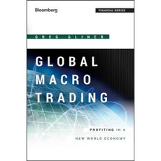 Global Macro Trading: Profiting in a New World Economy 精裝版, Bloomberg Press