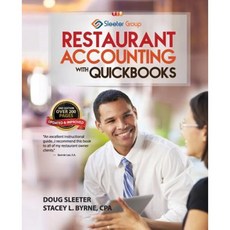 Restaurant Accounting with QuickBooks: How to Set Up and Use QuickBooks to Manage Your Restaurant Finances Paperback, Sleeter Group