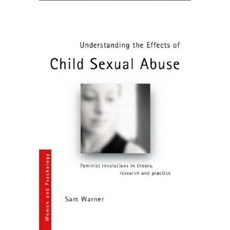了解兒童性虐待的影響：理論研究與實踐中的女性主義革命平裝本, 心理出版社