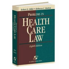 Problems in Health Care Law Eighth Edition Hardcover, Aspen Publishers