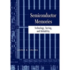 Semiconductor Memories: Technology Testing and Reliability 精裝版, Wiley-IEEE Press