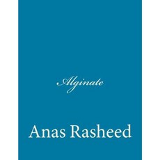 Alginate Paperback, Createspace Independent Publishing Platform