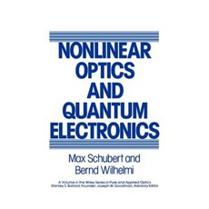 Nonlinear Optics and Quantum Electronics Hardcover, Wiley-Interscience
