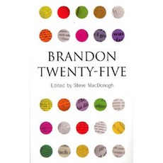 Brandon Twenty-Five Paperback, Brandon Books