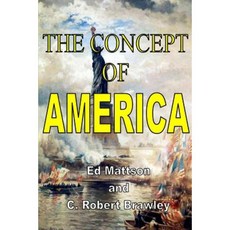 The Concept of America Paperback, Hands Across the Sea