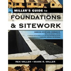 Miller's Guide to Foundations and Sitework Paperback, McGraw-Hill Education