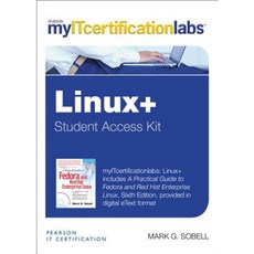 Practical Guide to Fedora and Red Hat Enterprise Linux Myitcertificationlab V5.9 -- Access Card Hardcover, Prentice Hall