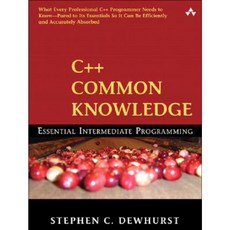 C++ Common Knowledge: Essential Intermediate Programming Paperback, Addison-Wesley Professional