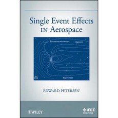 Single Event Effects in Aerospace 精裝版, Wiley-IEEE Press