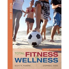 Total Fitness and Wellness Brief Edition Paperback, Benjamin-Cummings Publishing Company