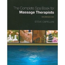 The Complete Spa Book for Massage Therapists Workbook Paperback, Milady Publishing