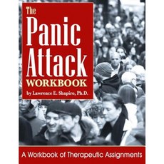 The Panic Attack Workbook: A Workbook of Therapy Assignments Paperback, Between Sessions Resources