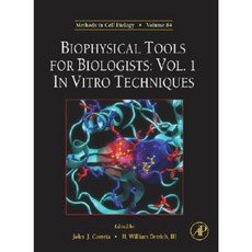 Biophysical Tools for Biologists: In Vitro Techniques Hardcover, Academic Press