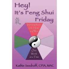 嘿！星期五是風水：一次一週改善您的家庭和辦公室生活平裝本, Createspace獨立發布平台