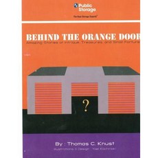 Behind the Orange Door Paperback, Createspace Independent Publishing Platform