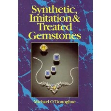 Synthetic Imitation and Treated Gemstones Paperback, Butterworth-Heinemann