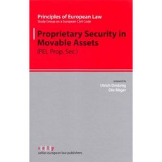 Proprietary Security in Moveable Assets Hardcover, Sellier European Law Publishers