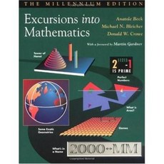 Excursions Into Mathematics: The Millennium Edition Paperback, A K PETERS