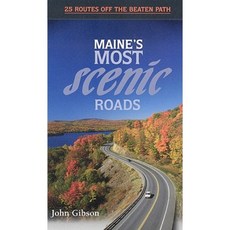 Maine's Most Scenic Roads Paperback, Down East Books