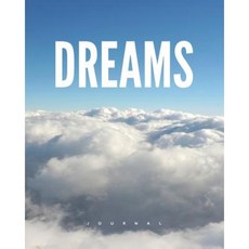 Dreams: Journal / Diary / Notebook: Don't Let Your Dreams Escape. Write Them Down! Paperback, Createspace Independent Publishing Platform