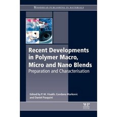 Recent Developments in Polymer Macro Micro and Nano Blends: Preparation and Characterisation Hardcover, Woodhead Publishing