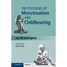 The Psychoses of Menstruation and Childbearing Hardcover, Cambridge University Press