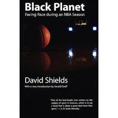 Black Planet: Facing Race During an NBA Season Paperback, Bison Books