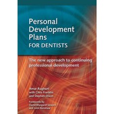 Personal Development Plans for Dentists: The New Approach to Continuing Professional Development Paperback, CRC Press
