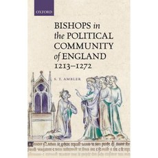 英國政治共同體中的主教 1213-1272 年精裝本, 美國牛津大學出版社