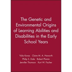 The Genetic and Environmental Origins of Learning Abilities and Disabilities in the Early School Years Paperback, Wiley-Blackwell