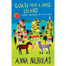Goats from a Small Island: Grabbing Mallorcan Life by the Horns Paperback, Summersdale Publishers