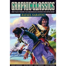 Graphic Classics Volume 13: Rafael Sabatini Paperback, Eureka Productions