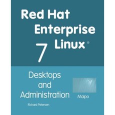 Red Hat Enterprise Linux 7: Desktops and Administration Paperback, Surfing Turtle Press