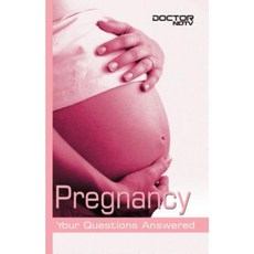 Pregnancy: Your Questions Answered Paperback, Byword Books
