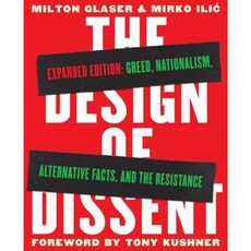 The Design of Dissent Expanded Edition: Greed Nationalism Alternative Facts and the Resistance Paperback, Rockport Publishers