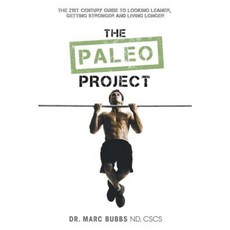The Paleo Project Paperback, FriesenPress
