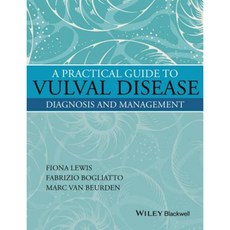 A Practical Guide to Vulval Disease: Diagnosis and Management Hardcover, Wiley-Blackwell