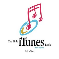 The Little iTunes Book Paperback, Peachpit Press